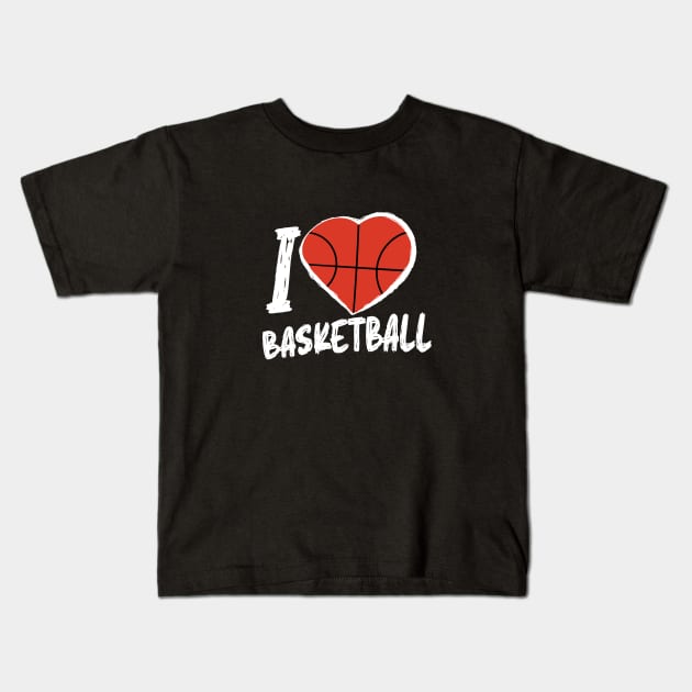 I love Basketball - Grunge Design - White Text. Kids T-Shirt by Hotshots